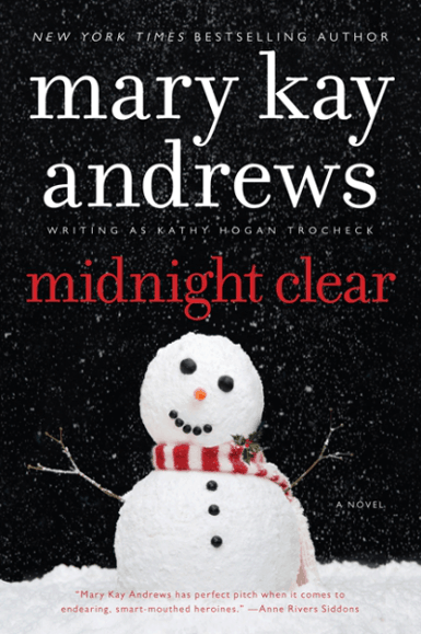 Midnight Clear | Mary Kay Andrews, writing as Kathy Hogan Trocheck
