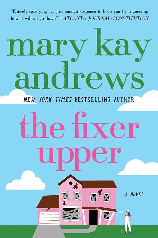 The Fixer Upper - Mary Kay Andrews